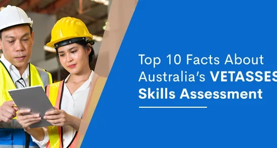 Top-10-Facts-about-Australias-VETASSESS-Skills-Assessment