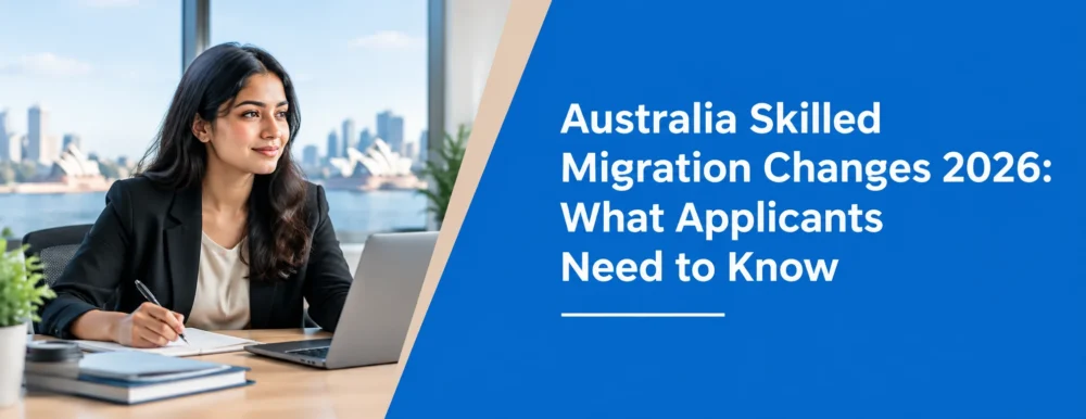 Australia skilled migration changes 2026: key updates applicants need to know