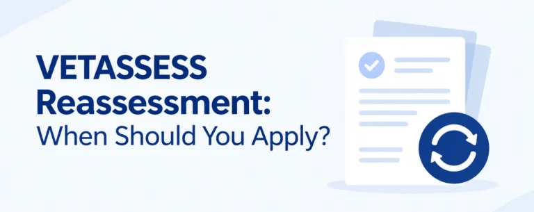 When to apply for a VETASSESS reassessment